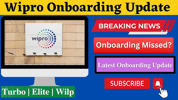 wipro onboarding update | Onboarding Missed!| Turbo, Elite & Wilp - Phase 1 & Phase 2 🔥👍