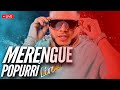 MERENGUE POPURRI ( MEDLEY )  EN VIVO CON DJ JOE CATADOR