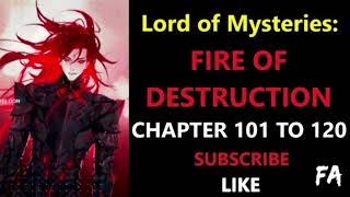 Lord of Mysteries Fire of Destruction Chapter 101 to 120