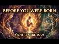 Before you were born (Where were you)