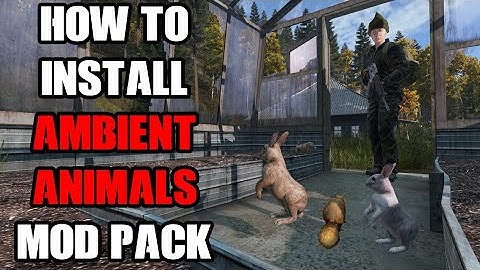 How To Install The ESSENTIAL HunterZ Ambient Animals Mod Pack To DayZ PC Local & Community Servers