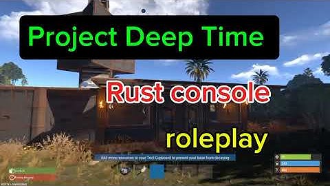 Prototype, jailhouse. 1st look . Project Deep Time. -Rust console Roleplay-