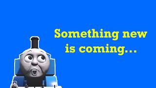 Something new is coming...