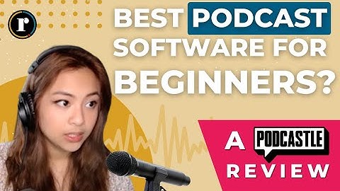 Podcastle Review: The Best Podcast Editing Platform for Beginners?