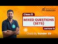 Mixed Questions on Sets | Class 11 Maths | CBSE & JEE Preparation with Sunder Sir |