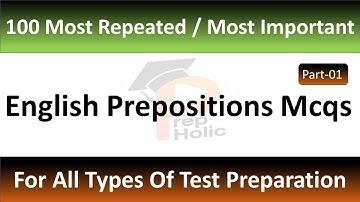 100 Most Repeated Prepositions||Prepositions Objective Questions||Use Of Preposition||English Mcqs