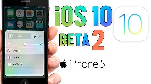 iOS 10 Beta 2 on iPhone 5 & More New Features