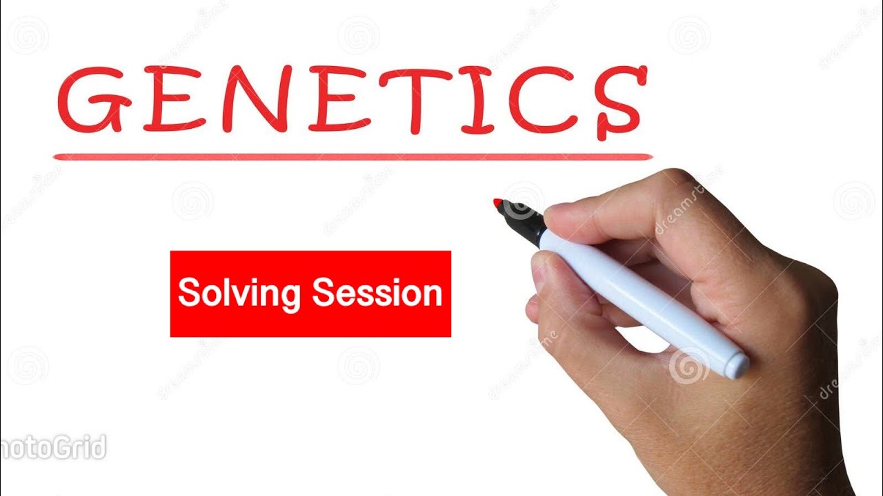 Genetics | Solving Session (1st Final-2021) - YouTube