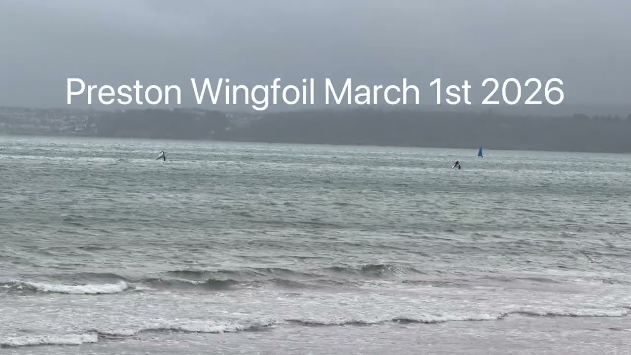 Preston Wingfoil Torbay 1st March 2026