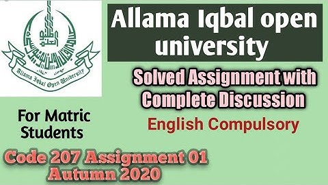 Allama Iqbal Open University English 207 : Matric : Assignment 01 : Autumn 2020