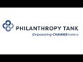 Philanthropy tank is