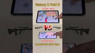 Galaxy Z Fold 6🔥 SAMSUNG S26 Ultra 😈 PUBG AUG vs BGMi AUG vs 90FPS vs 120FPS #bgmi #pubgmobile