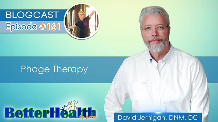 Episode #161: Phage Therapy with Dr. David Jerniga...