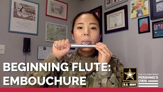 Beginning Flute Series: Embouchure