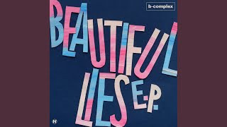 Beautiful Lies (Mandidextrous Remix)