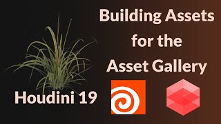 Building Assets for the Asset Gallery | Houdini 19