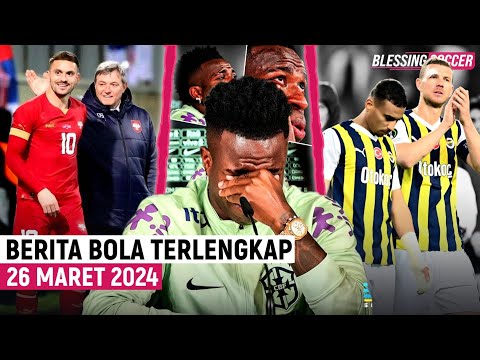 Tangis Vinicius Karena Rasis 😭 Fenerbahce TINGGALKAN Liga Turki? 😱 Serbia &amp; Swedia Menang Tipis