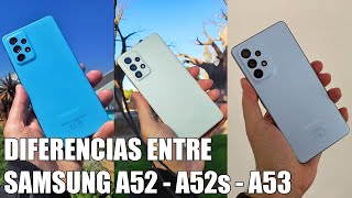 Diferencias entre el Samsung A52, A52s y A53  Cual Vale Mas la Pena?