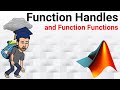 Mastering MATLAB Function Handles: An Introduction and Practical Examples
