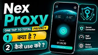 Nex Proxy App |Nex Proxy App Kaise Use Kare | How To Use Nex Proxy App | Nex Proxy Simple And Secure screenshot 5