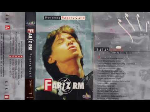 Fariz RM - Batas Rindu   Composer - Fariz RM/Bintang Altris (1997)
