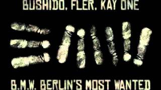 Bushido, Kay One &amp; Fler Berlins Most Wanted - Battle on the Rockz Remix