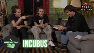 Incubus | Green Room Tales | House of Blues