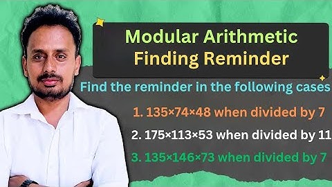 Modular Arithmetic | Finding Reminder