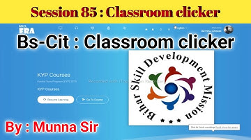 Bs-Cit 85 classroom clicker challenge /session 85 clicker classroom / kyp classroom session 85 all