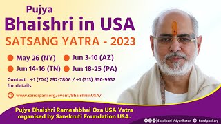 USA Satsang Yatra | Pujya Bhaishri Rameshbhai Oza | May - June 2023