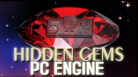 Hidden Gems - PC Engine / Turbografx Treasures