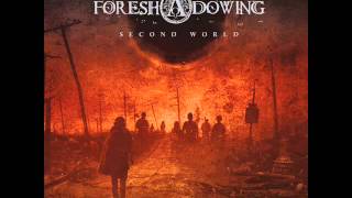 Video thumbnail of "The Foreshadowing - Second World"