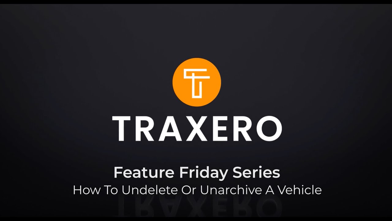 feature-friday-how-to-undelete-or-unarchive-a-vehicle-youtube