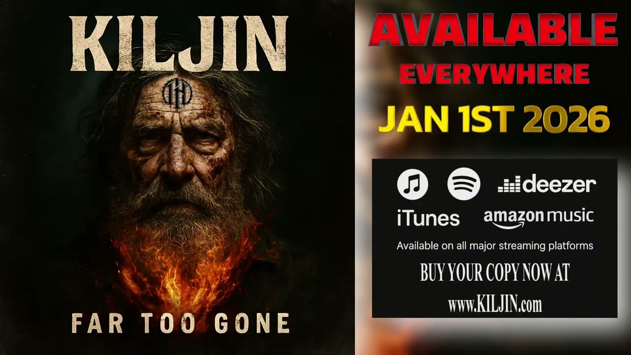 🎸 KILJIN – FAR TOO GONE | New Album 2026 🎸