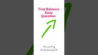 TRIAL BALANCE EASY QUESTION | HOW TO FIND DIFFERENCE IN TRIAL BALANCE |
