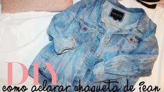 DIY | Como decolorar una chaqueta de jean estilo vintage | CATA BALZANO