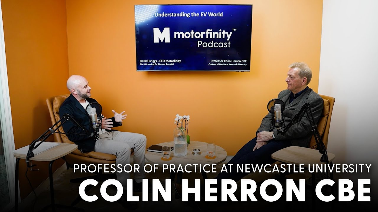 Understanding the EV World With Professor Colin Herron - Motorfinity Podcast EP:5