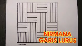 NIRMANA GARIS LURUS NIRMANA GARIS LURUS