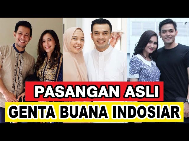 PASANGAN ASLI PEMAIN FILM GENTA BUANA INDOSIAR, gosip artis hari ini class=