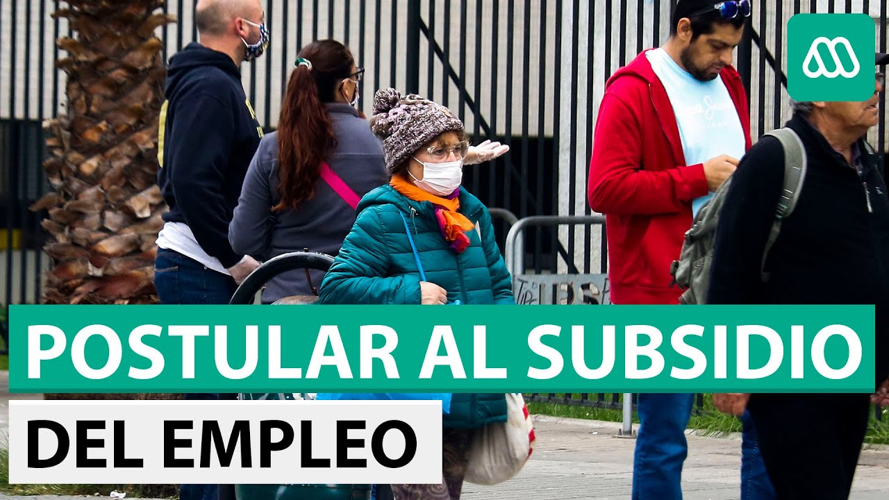 Plan de subsidio al empleo | Qué es y cómo postular al beneficio - YouTube
