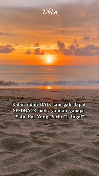 Tetaplah menjadi orang Baik (story wa)