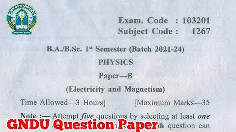 Gndu BA / Bsc 1st Semester Physics Question Paper || Bsc 1st Semester Physics Question Paper