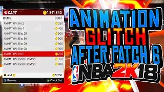 NBA 2K18 •ANIMATION GLITCH AFTER PATCH 6! GET ANY ANIMATION ON ANY PLAYER! NEW METHOD!