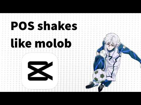 EASY POS SHAKE LIKE MOLOB IN CAPCUT !