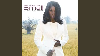 Video thumbnail of "Heather Small - Close to a Miracle"
