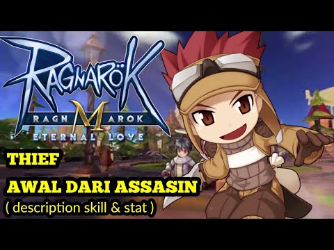 ragnarok m rogue skill  2022 Update  Thief First Job Dari Assasin ( Deskripsi Skill \u0026 Rekomendasi Build ) - Ragnarok M Eternal Love