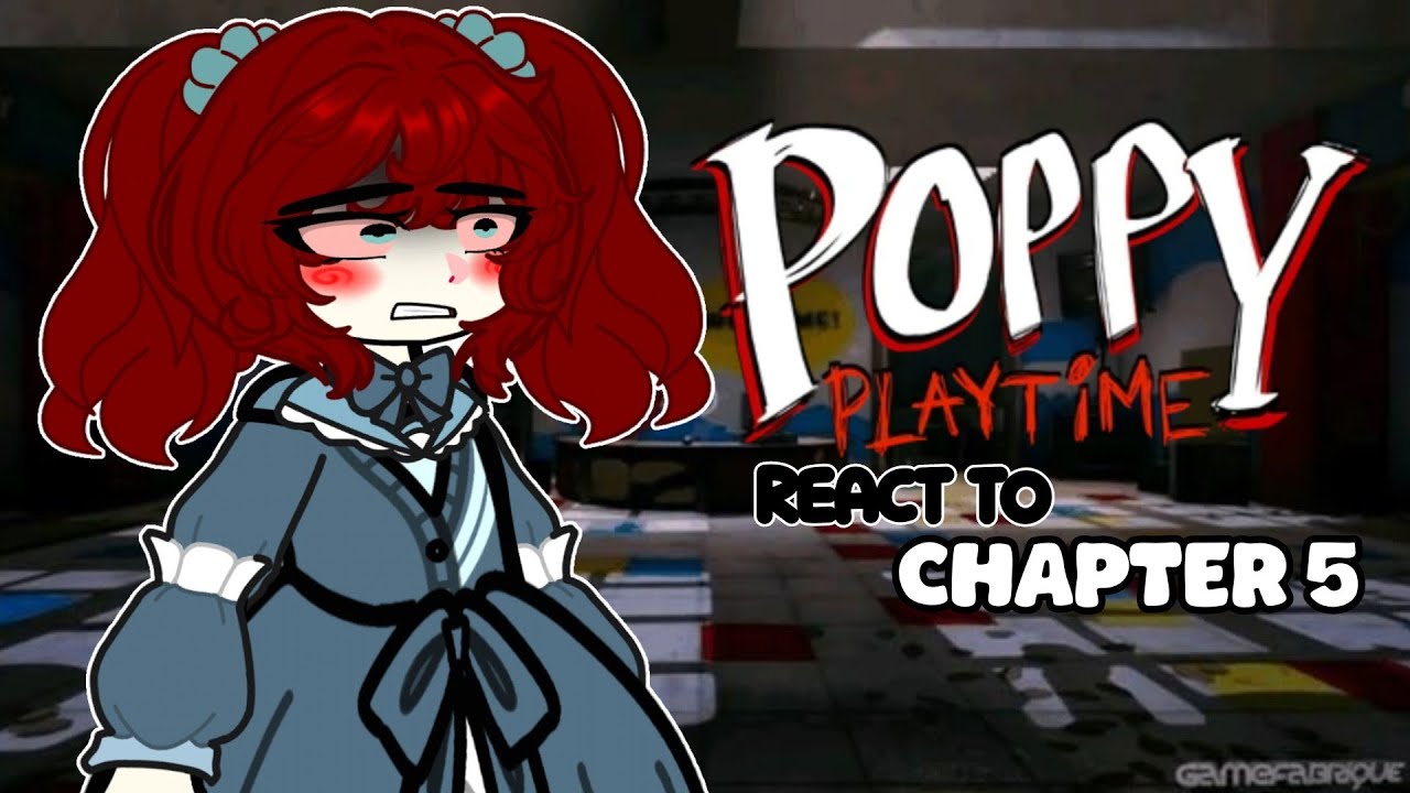 🇺🇸/🇧🇷/🇪🇸 Poppy Playtime React To Chapter 5|Poppy Playtime| Gacha reaction 