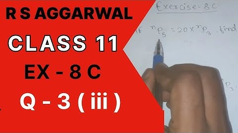 Permutations Ex 8C / Q no 3 (iii) R S Aggarwal Class 11th Math