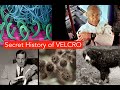 Secret History of - VELCRO -  Prof Simon