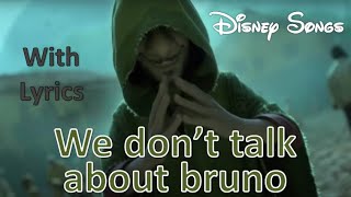 we don't talk about bruno《Rhenzy Feliz, Stephanie Beatriz, Diane Guerrero...》 lyrics(Disney songs)